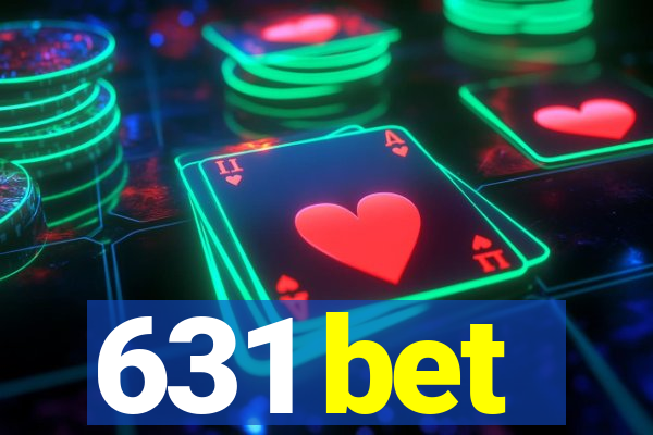 631 bet